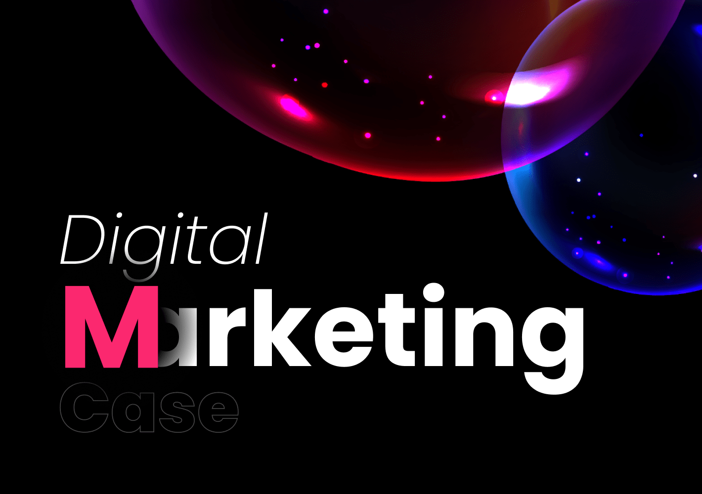  MARKETING CASE